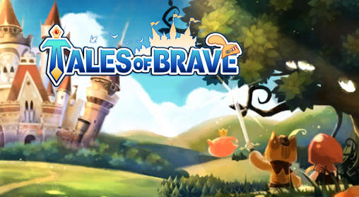 Скачать Tales of brave: Android Action RPG игра на телефон и планшет.
