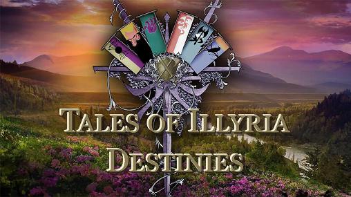 Скачать Tales of Illyria: Destinies: Android Ролевые (RPG) игра на телефон и планшет.