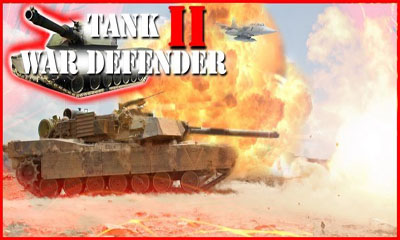 Скачать Tank War Defender 2: Android игра на телефон и планшет.