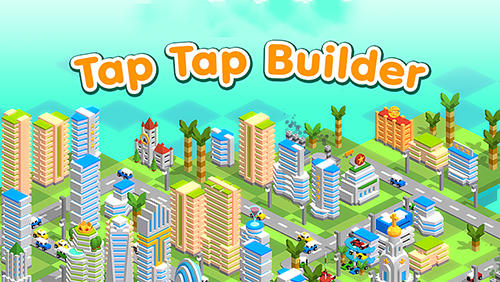 Скачать Tap tap builder: Android Кликеры игра на телефон и планшет.