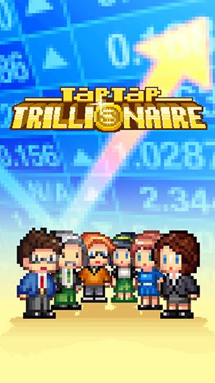 Скачать Tap tap trillionaire: Android Пиксельные игра на телефон и планшет.