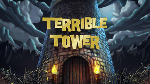 Скачать Terrible tower: Android игра на телефон и планшет.