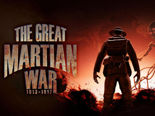 Скачать The great martian war: Android игра на телефон и планшет.