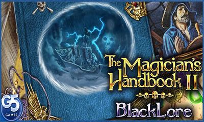 Скачать The Magician's Handbook II BlackLore: Android Квесты игра на телефон и планшет.