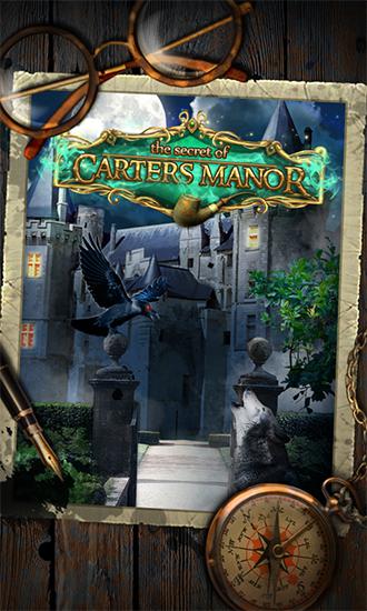 Скачать The secret of Carters manor: Android Квест от первого лица игра на телефон и планшет.