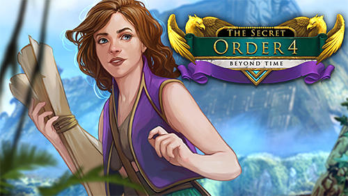 Скачать The secret order 4: Beyond time: Android Квест от первого лица игра на телефон и планшет.