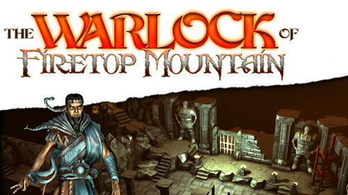 Скачать The warlock of Firetop mountain: Android Настольные игра на телефон и планшет.