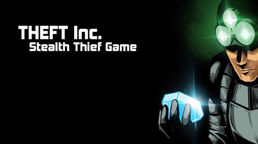 Скачать Theft inc. Stealth thief game: Android Шутер с видом сверху игра на телефон и планшет.