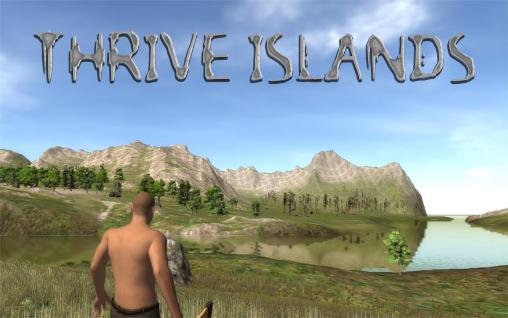 Скачать Thrive islands: Survival: Android Выживание игра на телефон и планшет.