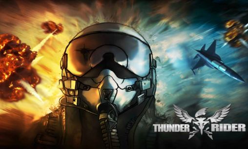 Скачать Thunder rider: First flight: Android игра на телефон и планшет.