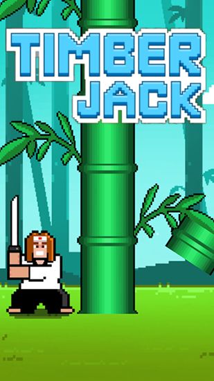 Скачать Timber Jack: Android игра на телефон и планшет.