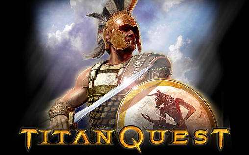 Скачать Titan quest: Android Aнонс игра на телефон и планшет.