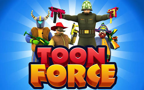 Скачать Toon force: FPS multiplayer: Android Шутер от первого лица игра на телефон и планшет.