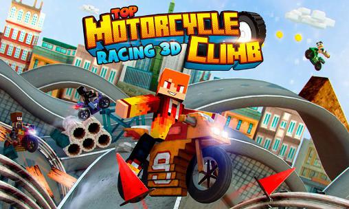 Скачать Top motorcycle climb racing 3D: Android 3D игра на телефон и планшет.