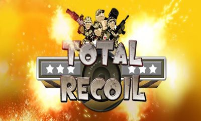 Скачать Total Recoil: Android Бродилки (Action) игра на телефон и планшет.