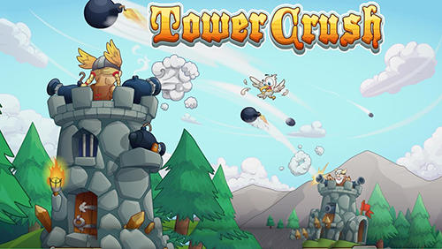 Скачать Tower crush: Android Защита башен игра на телефон и планшет.