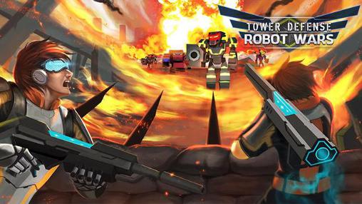 Скачать Tower defense: Robot wars: Android Сенсорные игра на телефон и планшет.
