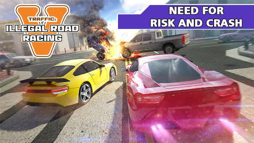 Скачать Traffic: Need for risk and crash. Illegal road racing: Android Гонки игра на телефон и планшет.