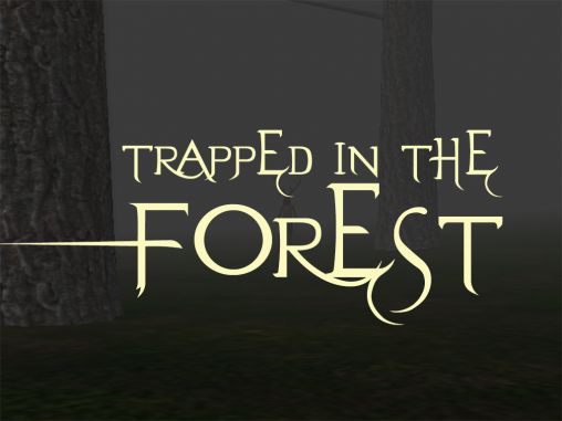 Скачать Trapped in the forest: Android игра на телефон и планшет.