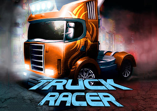 Скачать Truck racer: Android Грузовик игра на телефон и планшет.