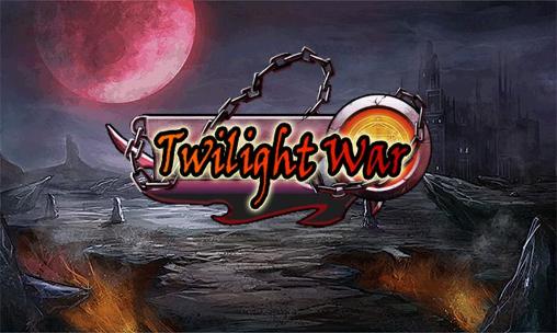 Скачать Twilight war: Android Ролевые (RPG) игра на телефон и планшет.