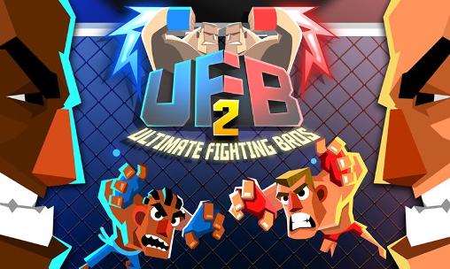 Скачать UFB 2: Ultimate fighting bros: Android Драки игра на телефон и планшет.