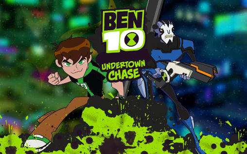 Скачать Undertown chase: Ben 10: Android 3D игра на телефон и планшет.