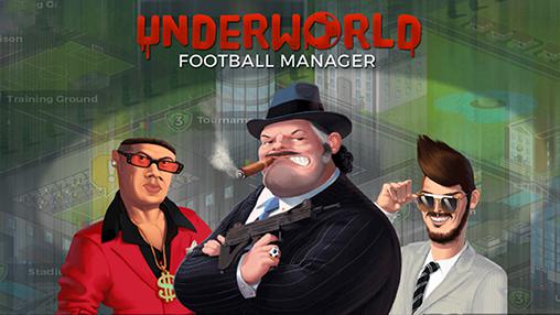 Скачать Underworld football manager: Android Менеджер игра на телефон и планшет.