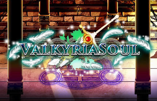 Скачать Valkyria soul: Android Ролевые (RPG) игра на телефон и планшет.