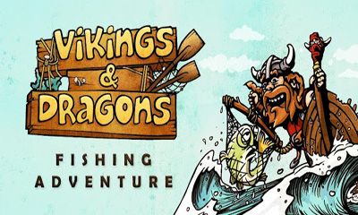 Vikings & Dragons Fishing Adventure