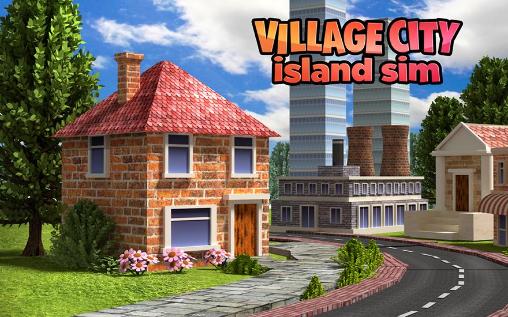 Скачать Village city: Island Sim: Android Экономические игра на телефон и планшет.
