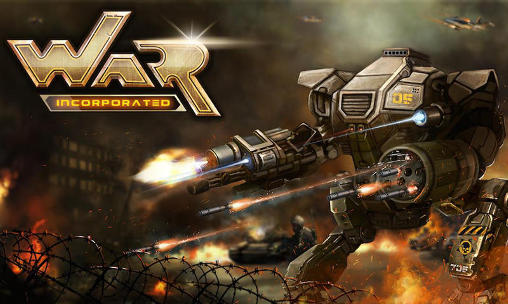 Скачать War incorporated: Android Online игра на телефон и планшет.