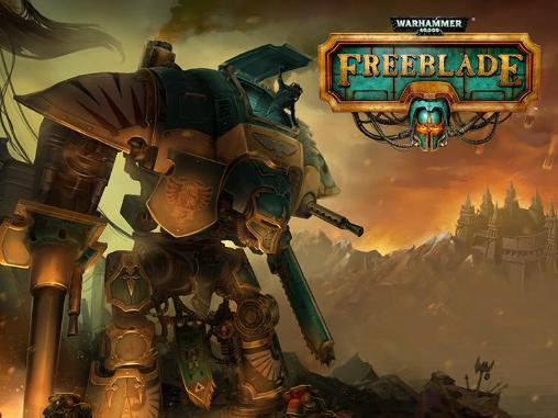 Скачать Warhammer 40000: Freeblade: Android Шутер от третьего лица игра на телефон и планшет.
