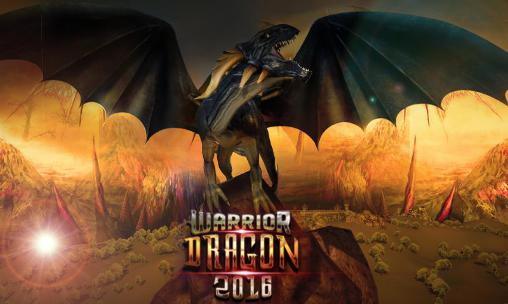 Warrior dragon 2016