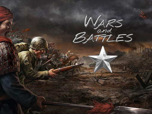 Скачать Wars and battles: Android Online игра на телефон и планшет.
