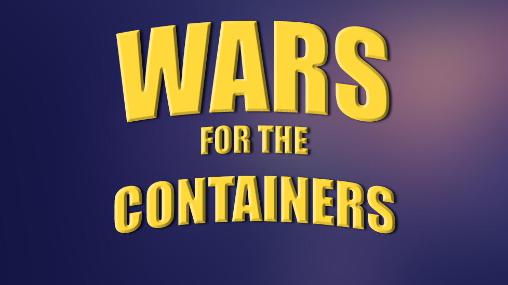 Скачать Wars for the containers: Android Online игра на телефон и планшет.