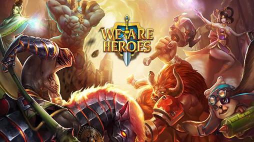 Скачать We are heroes: Android 3D игра на телефон и планшет.