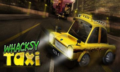 Скачать Whacksy Taxi: Android Гонки игра на телефон и планшет.