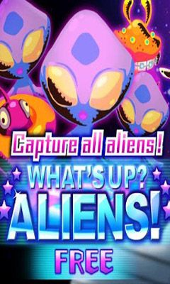 Скачать What's up? Aliens!: Android Аркады игра на телефон и планшет.