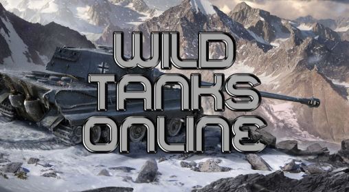 Скачать Wild tanks online: Android Online игра на телефон и планшет.