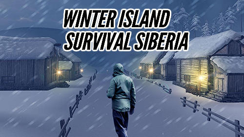 Скачать Winter Island: Crafting game. Survival Siberia: Android Выживание игра на телефон и планшет.