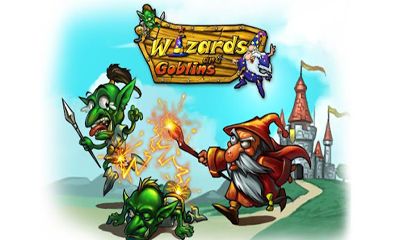 Скачать Wizards & Goblins: Android Сенсорные игра на телефон и планшет.