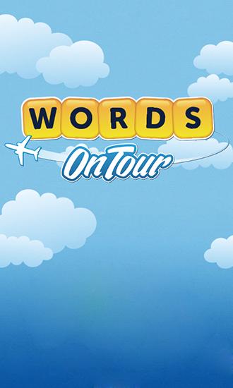 Скачать Words on tour на Андроид 4.0.3 бесплатно.