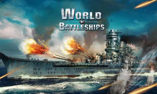 Скачать World of battleships: Android Online игра на телефон и планшет.