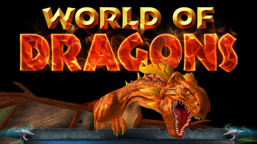 Скачать World of dragons: Simulator: Android игра на телефон и планшет.