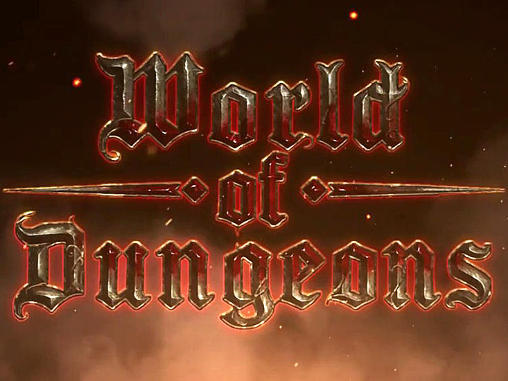 Скачать World of dungeons на Андроид 4.0.3 бесплатно.