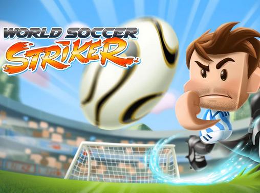 Скачать World soccer: Striker: Android игра на телефон и планшет.