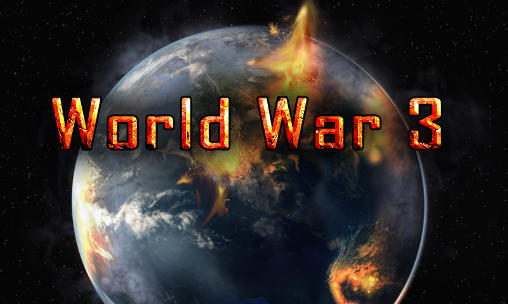 Скачать World war 3: New world order на Андроид 4.0 бесплатно.