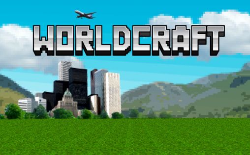 Скачать Worldcraft: Android игра на телефон и планшет.