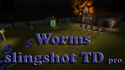 Скачать Worms slingshot TD pro на Андроид 4.2.2 бесплатно.